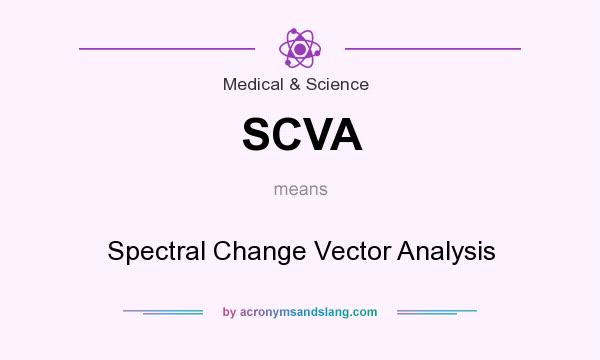 What does SCVA mean? It stands for Spectral Change Vector Analysis