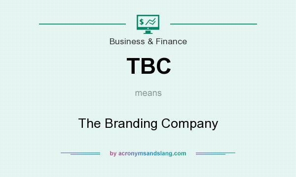 What does TBC mean? It stands for The Branding Company