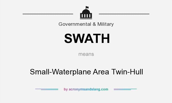 What does SWATH mean? It stands for Small-Waterplane Area Twin-Hull