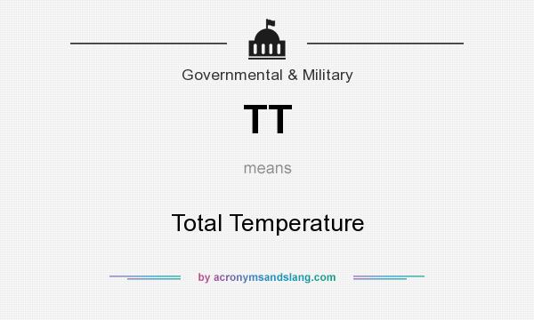What does TT mean? It stands for Total Temperature