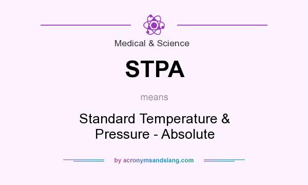 What does STPA mean? It stands for Standard Temperature & Pressure - Absolute