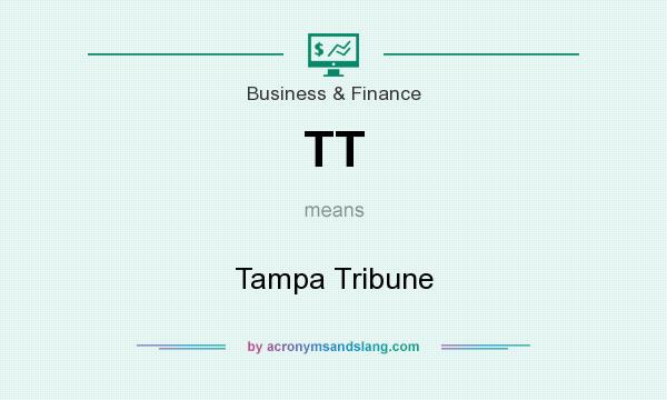 What does TT mean? It stands for Tampa Tribune