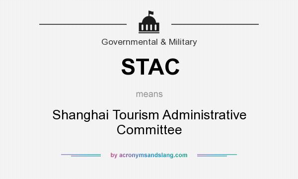 What does STAC mean? It stands for Shanghai Tourism Administrative Committee