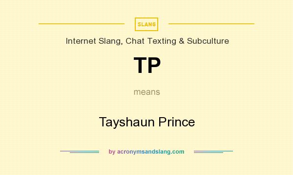 What does TP mean? It stands for Tayshaun Prince