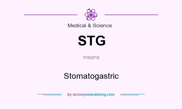 What does STG mean? It stands for Stomatogastric