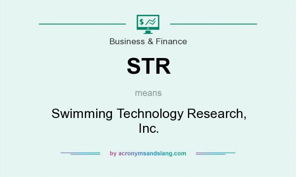 What does STR mean? It stands for Swimming Technology Research, Inc.