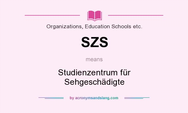 What does SZS mean? It stands for Studienzentrum für Sehgeschädigte