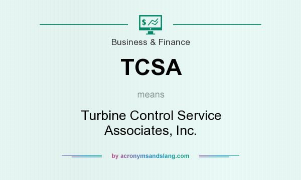 What does TCSA mean? It stands for Turbine Control Service Associates, Inc.