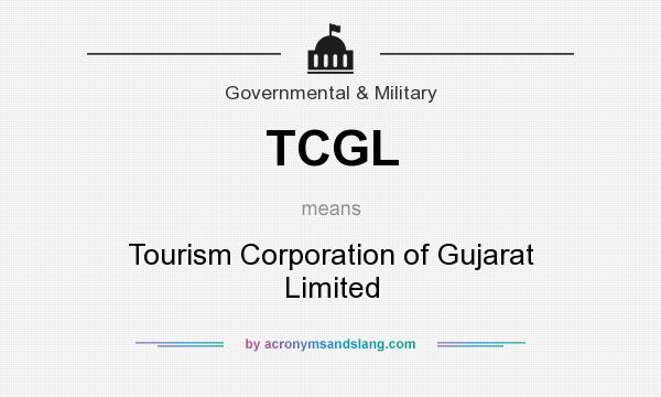 What does TCGL mean? It stands for Tourism Corporation of Gujarat Limited