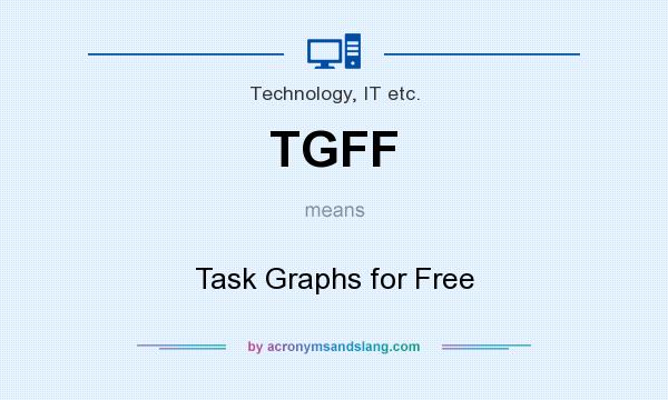 What does TGFF mean? It stands for Task Graphs for Free