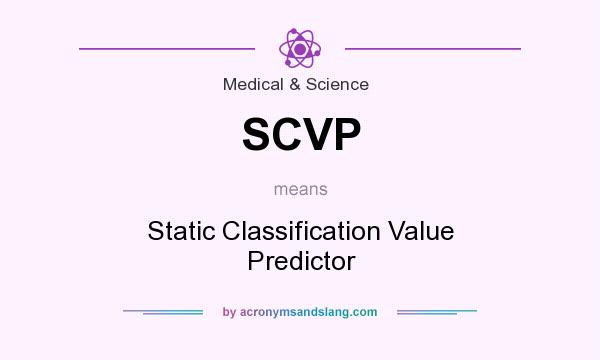 What does SCVP mean? It stands for Static Classification Value Predictor