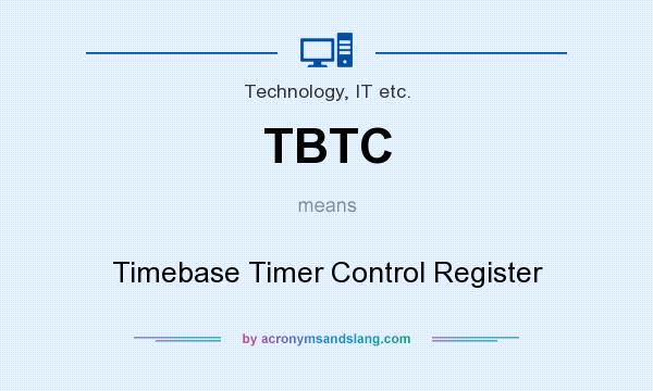 What does TBTC mean? It stands for Timebase Timer Control Register