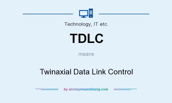 What does TDLC mean? It stands for Twinaxial Data Link Control