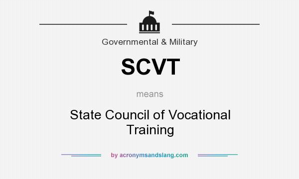 What does SCVT mean? It stands for State Council of Vocational Training