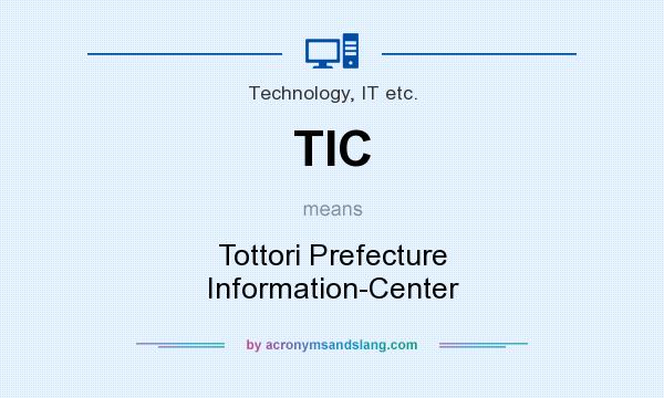 What does TIC mean? It stands for Tottori Prefecture Information-Center
