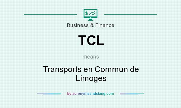 What does TCL mean? It stands for Transports en Commun de Limoges