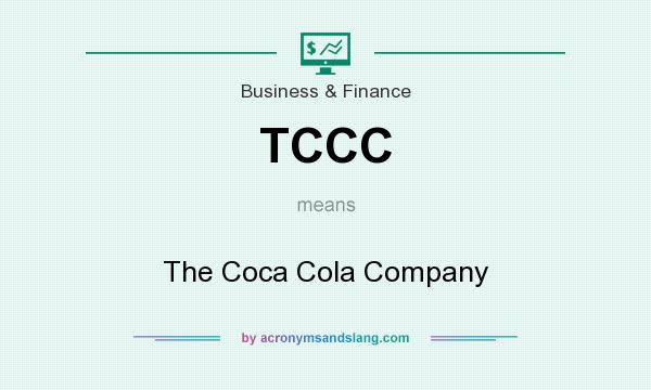 What does TCCC mean? It stands for The Coca Cola Company