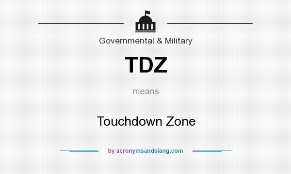 What does TDZ mean? It stands for Touchdown Zone