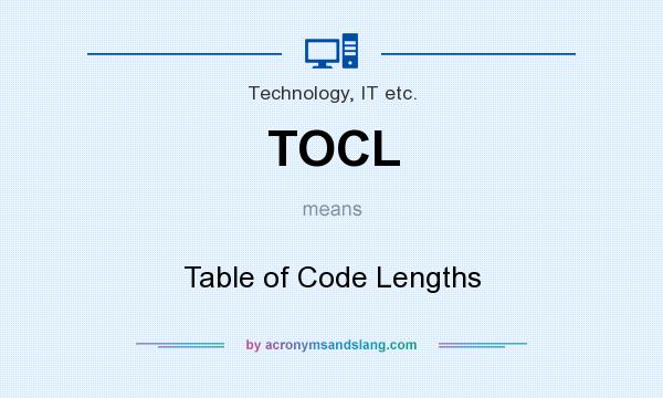 What does TOCL mean? It stands for Table of Code Lengths