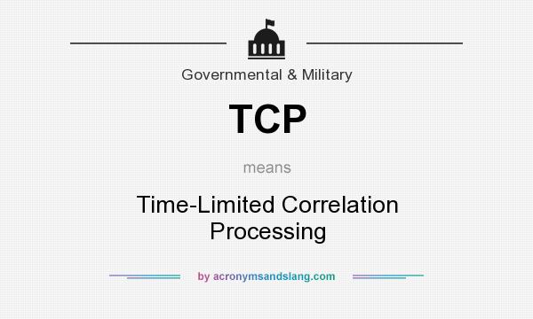 What does TCP mean? It stands for Time-Limited Correlation Processing