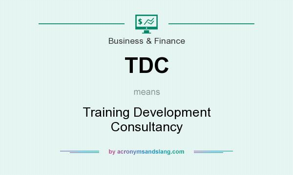 What does TDC mean? It stands for Training Development Consultancy