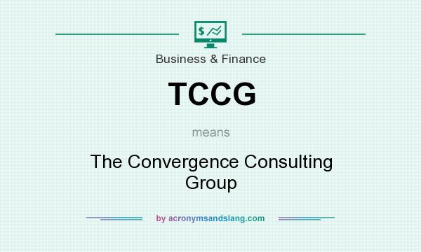 What does TCCG mean? It stands for The Convergence Consulting Group