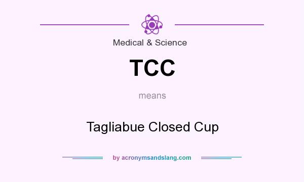 What does TCC mean? It stands for Tagliabue Closed Cup
