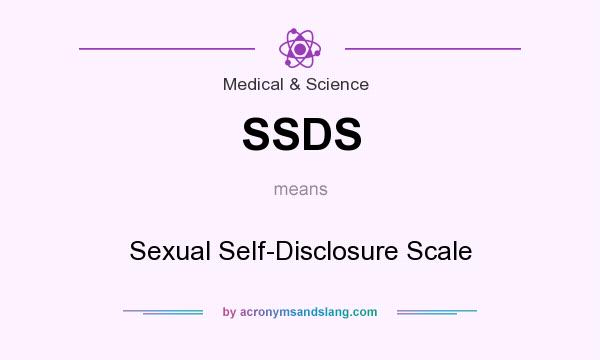 What does SSDS mean? It stands for Sexual Self-Disclosure Scale