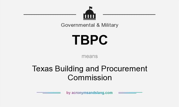 What does TBPC mean? It stands for Texas Building and Procurement Commission