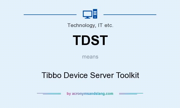 What does TDST mean? It stands for Tibbo Device Server Toolkit
