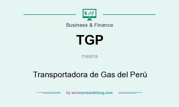 What does TGP mean? It stands for Transportadora de Gas del Perú