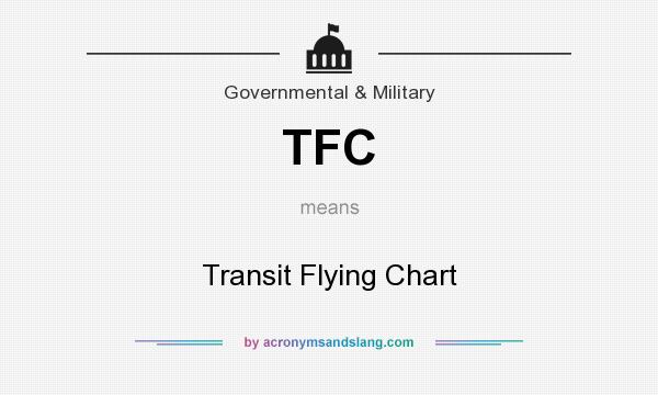 What does TFC mean? It stands for Transit Flying Chart