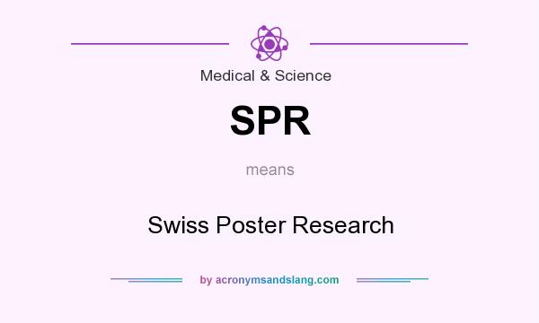 What does SPR mean? It stands for Swiss Poster Research