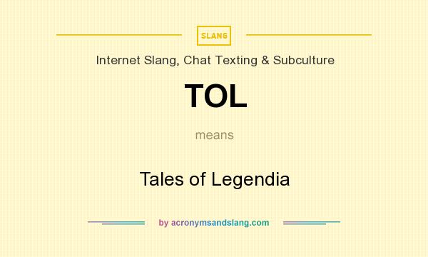 What does TOL mean? It stands for Tales of Legendia