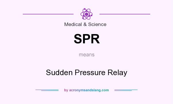 What does SPR mean? It stands for Sudden Pressure Relay