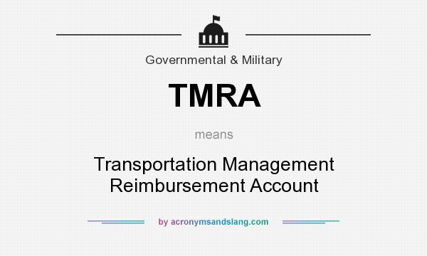 What does TMRA mean? It stands for Transportation Management Reimbursement Account