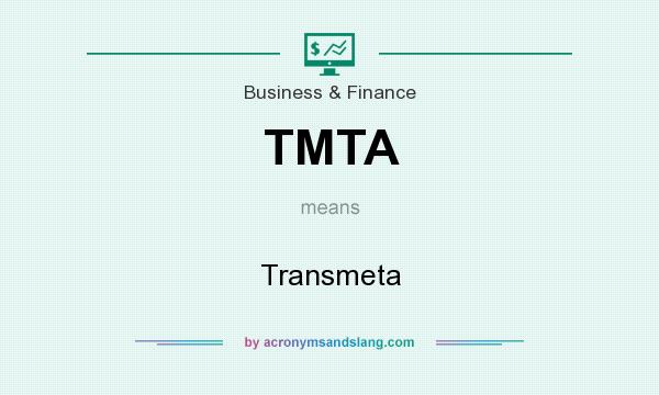 What does TMTA mean? It stands for Transmeta