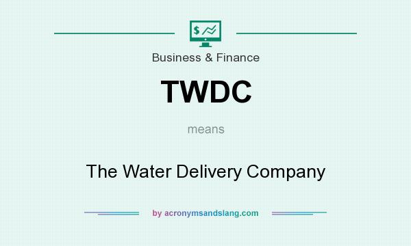 What does TWDC mean? It stands for The Water Delivery Company