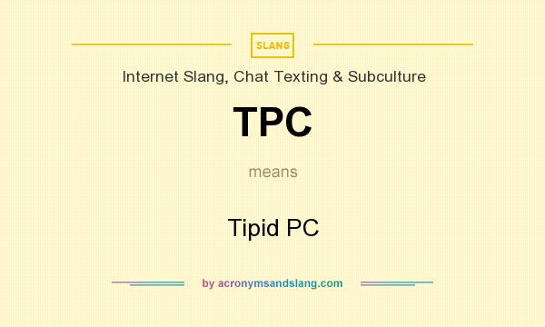 What does TPC mean? It stands for Tipid PC