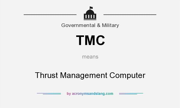 What does TMC mean? It stands for Thrust Management Computer
