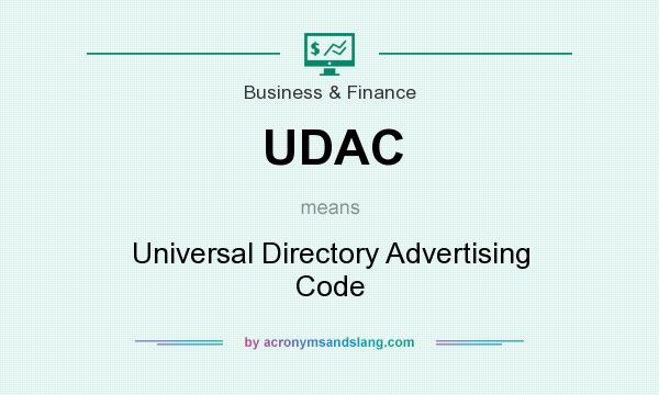 What does UDAC mean? It stands for Universal Directory Advertising Code