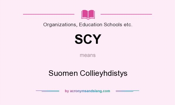 What does SCY mean? It stands for Suomen Collieyhdistys