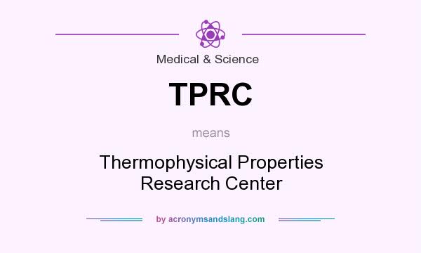 What does TPRC mean? It stands for Thermophysical Properties Research Center