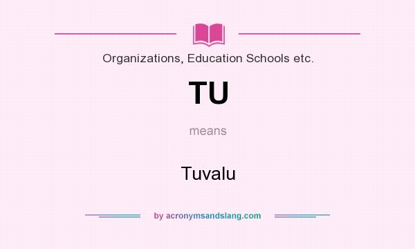 What does TU mean? It stands for Tuvalu