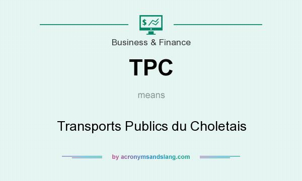 What does TPC mean? It stands for Transports Publics du Choletais
