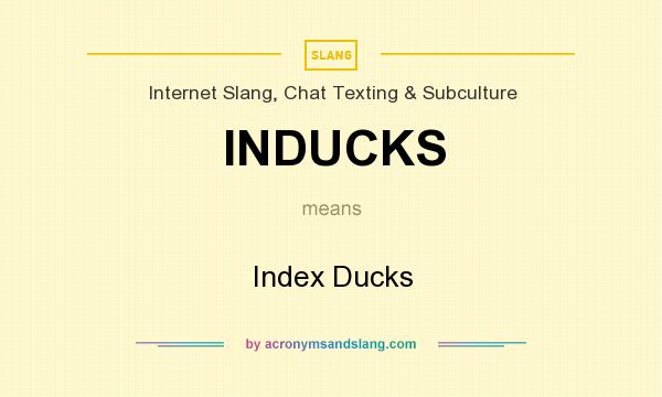 What does INDUCKS mean? It stands for Index Ducks