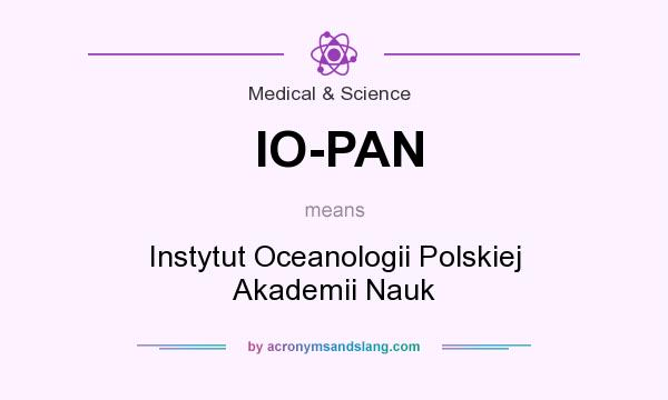 What does IO-PAN mean? It stands for Instytut Oceanologii Polskiej Akademii Nauk