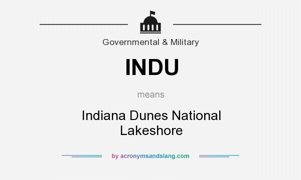 What does INDU mean? It stands for Indiana Dunes National Lakeshore