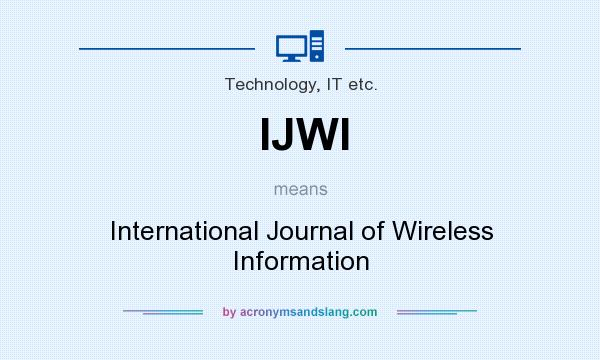 What does IJWI mean? It stands for International Journal of Wireless Information
