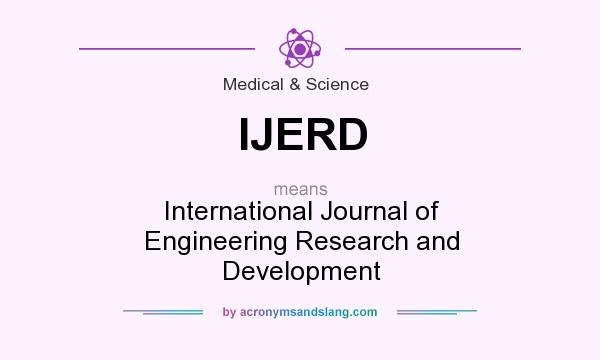 What does IJERD mean? It stands for International Journal of Engineering Research and Development